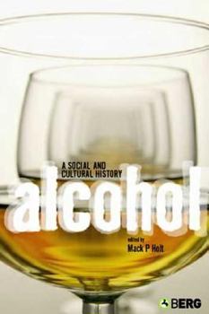 Paperback Alcohol: A Social and Cultural History Book