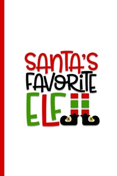 Paperback Santa's Favorite Elf: The Secret to Mom's Organized Holiday Shopping Book