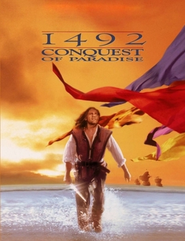 1492: Conquest of Paradise