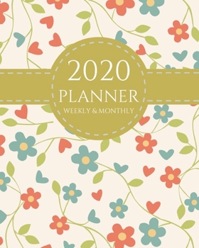 Paperback 2020 Planner Weekly and Monthly: Classic January - December 2020 Calendar and Planner 8x10 For To-Do List, Appointment Journal and Academic Agenda Sch Book