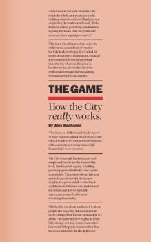 Paperback The Game: How the City Really Works Book