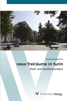 Paperback neue freiräume in turin [German] Book