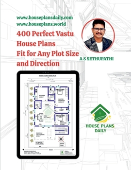 400 Perfect Vastu House Plans Fit for Any Plot Size and Direction