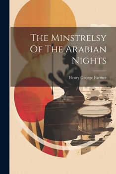 the ministrelsy of the arabian nights