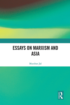 Paperback Essays on Marxism and Asia Book