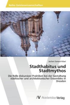 Paperback Stadthabitus und Stadtmythos [German] Book