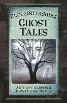 Paperback Gloucestershire Ghost Tales Book