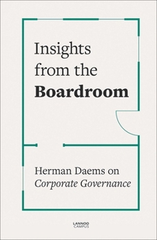 Hardcover Insights from the Boardroom: Herman Daems on Corporate Governance Book