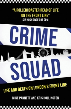 Paperback Crime Squad: Life and death on London's front line Book