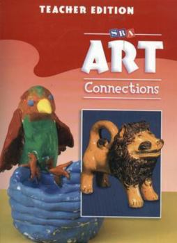 Paperback Art Connections - Teacher's Edition - Grade 2 Book