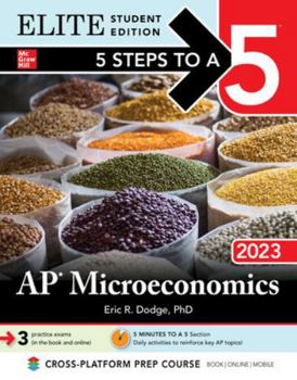 Paperback 5 Steps to a 5: AP Microeconomics 2023 Elite Student Edition Book