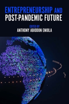 Hardcover Entrepreneurship and Post-Pandemic Future Book