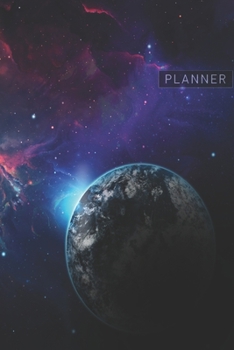 Planner: Space Universe 1 Year Daily Planner (12 Months) | 2020 - 2021 | 365 Pages for Planning | January 20 - December 20 | Appointment Calendar Schedule | Plan Each Day Set Goals & Get Stuff Done