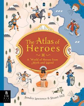 Hardcover Atlas Of Heroes And Heroines Book