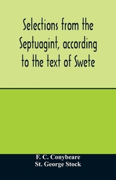 Paperback Selections from the Septuagint, according to the text of Swete Book