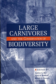 Paperback Large Carnivores and the Conservation of Biodiversity Book