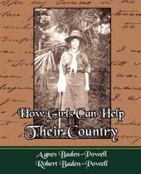 Paperback How Girls Can Help Their Country Book