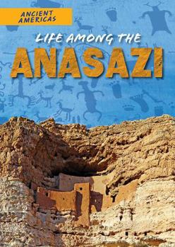 Library Binding Life Among the Anasazi Book
