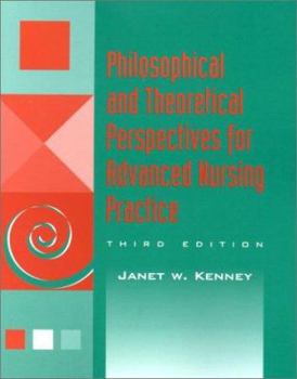 Paperback Philosophical and Theoretical Perspectives for Advanced Nursing Practice Book