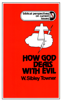 Paperback How God Deals with Evil Book