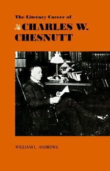Paperback The Literary Career of Charles W. Chesnutt Book