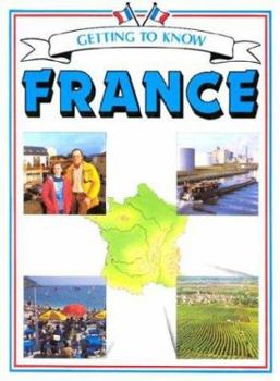 Hardcover Getting to Know France (Getting to Know Series) Book