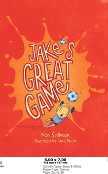 Jake's Great Game - Book  of the Jake's Series