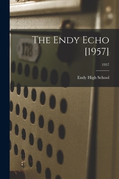Paperback The Endy Echo [1957]; 1957 Book