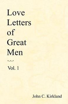 Paperback Love Letters Of Great Men Book
