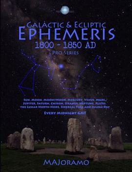 Paperback Galactic & Ecliptic Ephemeris 1800 - 1850 Ad Book