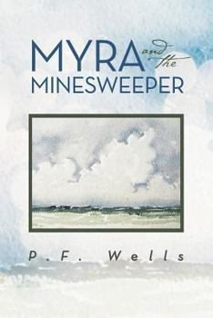 Paperback Myra and the Minesweeper Book