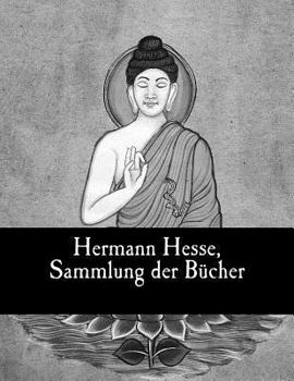 Paperback Hermann Hesse, Sammlung der Bücher [German] Book