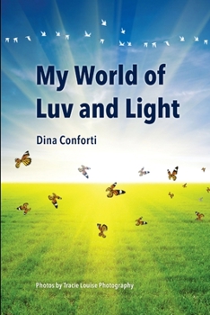 Paperback My World of Luv and Light Book