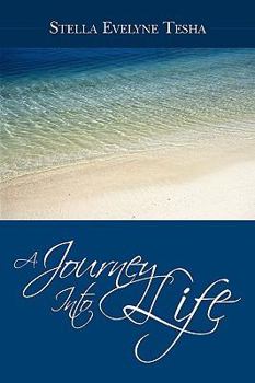 Paperback A Journey Into Life Book