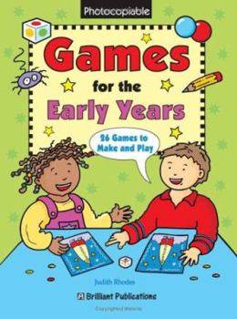 Games for the Early Years: 26 Games to Make and Play