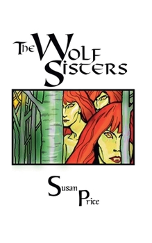 The Wolf Sisters (Supernatural Fantasy)