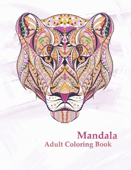 Paperback Mandala Adult Coloring Book: Coloring with 50 adult detailed mandalas relaxation and good mood Book