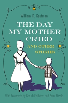 The Day My Mother Cried and Other Stories - Book  of the Library of Modern Jewish Literature