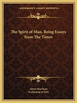 The Spirit of Man, Being Essays from The Times