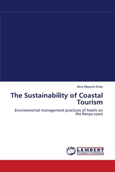 Paperback The Sustainability of Coastal Tourism Book