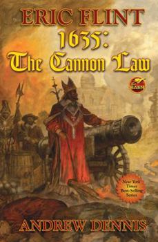 1635 : The Cannon Law - Book #8 of the Assiti Shards
