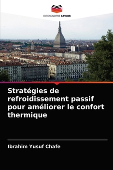 Paperback Stratégies de refroidissement passif pour améliorer le confort thermique [French] Book