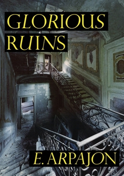 Paperback Glorious Ruins Book