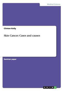 Paperback Skin Cancer. Cases and causes Book