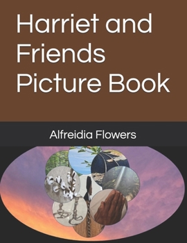 Paperback Harriet and Friends Picture Book