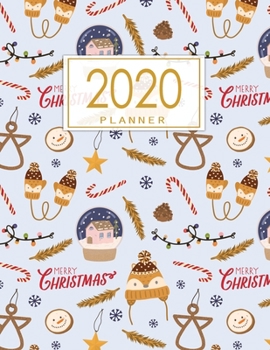 Paperback 2020 Planner: Weekly & Monthly Planner + Calendar Views - Christmas Planner Book