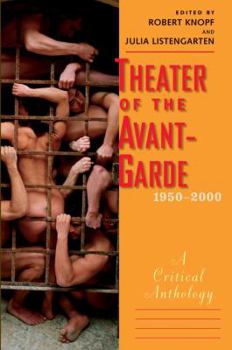 Paperback Theater of the Avant-Garde, 1950-2000: A Critical Anthology Book