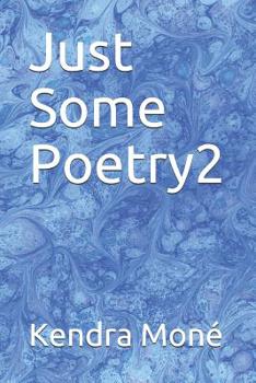 Paperback Just Some Poetry2 Book