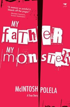 Paperback My Father, My Monster: A True Story Book