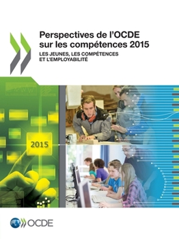 Paperback Perspectives de l'OCDE sur les compétences 2015 [French] Book
